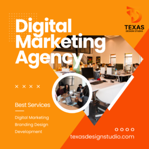 Texas Design Studio Best Digital Mareting in Texas