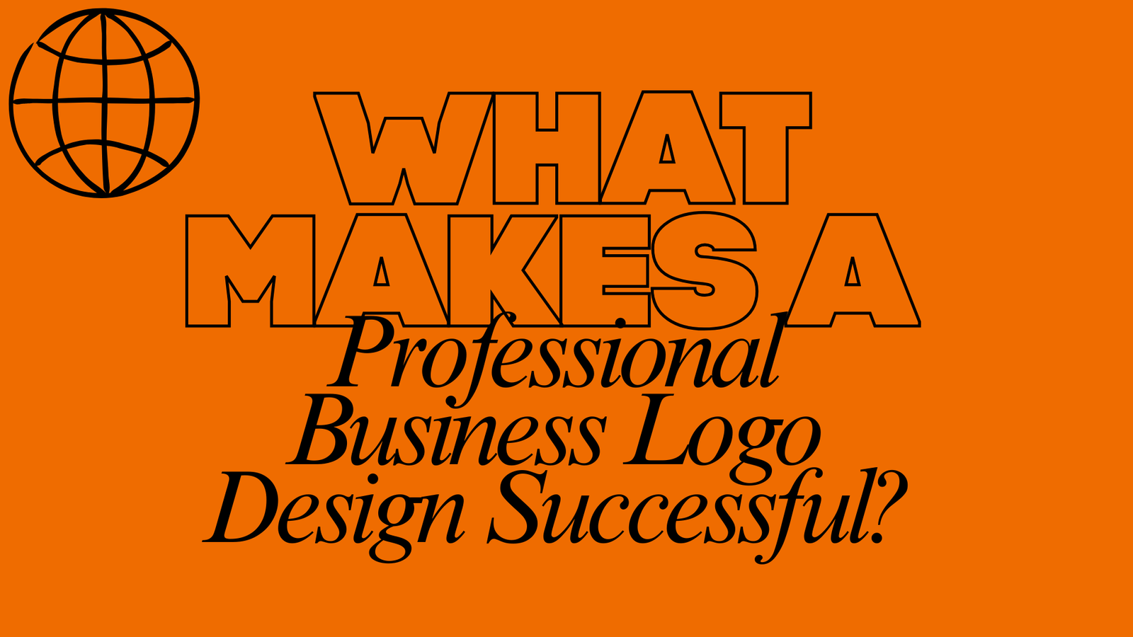 What Makes a Professional Business Logo Design Successful?